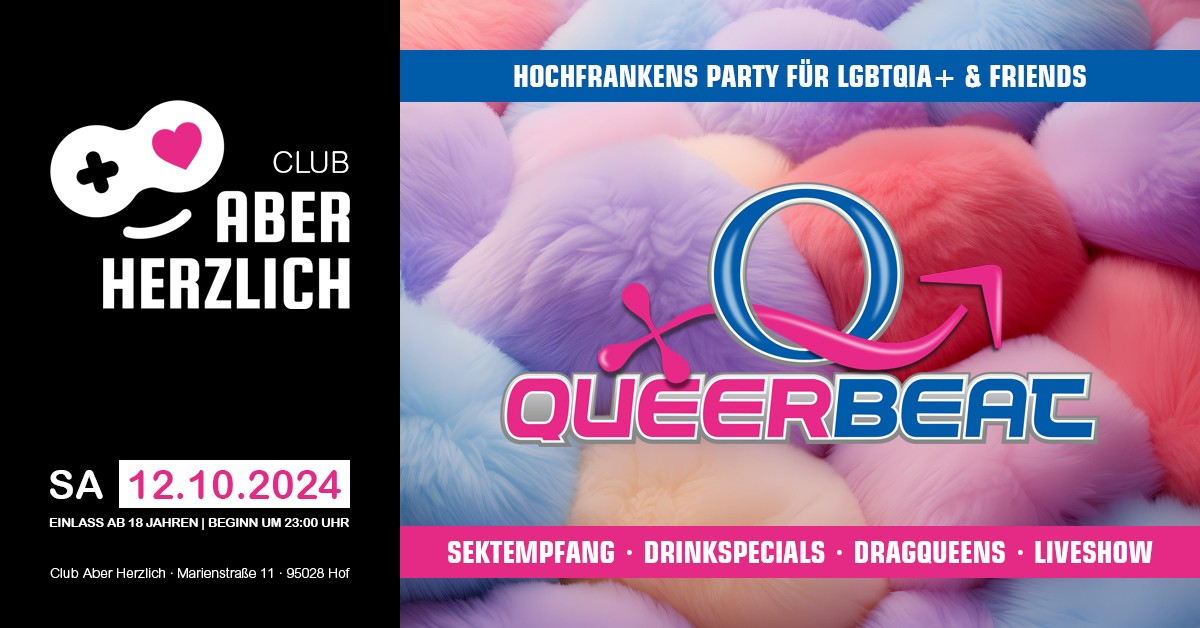 Queerbeat – Hochfrankens Party für LGBTQIA+ & Friends am 12.10.2024 im Club Aber Herzlich